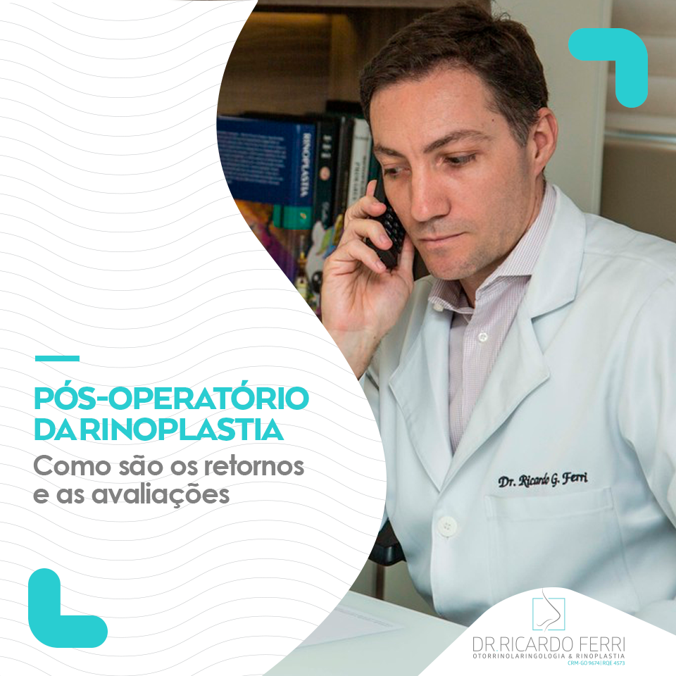 Rinoplastia e os retornos pós-operatórios - Dr. Ricardo Ferri